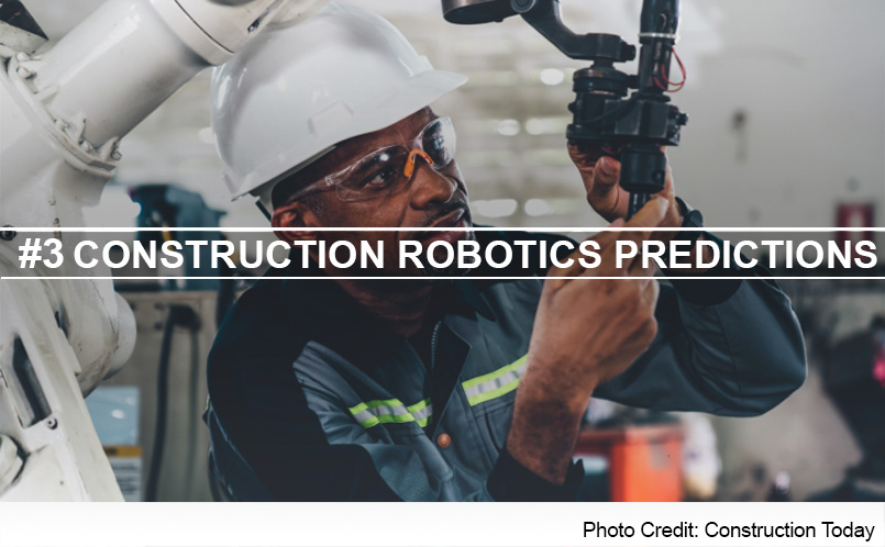 Construction Robotics Predictions Header Image