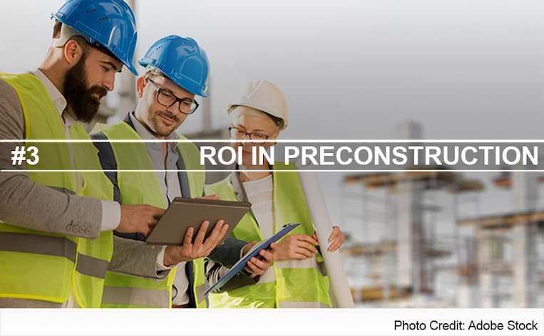 ROI in Preconstruction Header